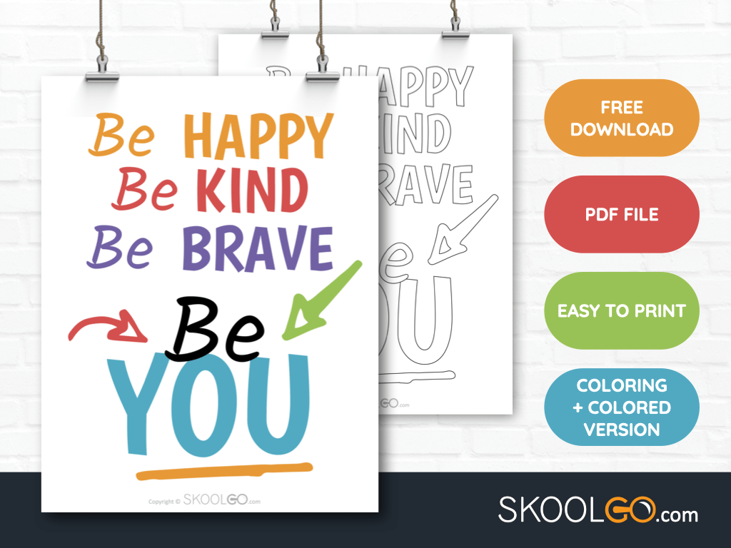 Free Classroom Poster - Be Happy Be Kind Be Brave Be You - SkoolGO