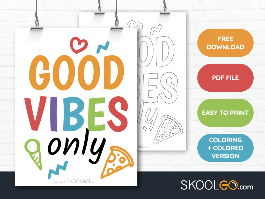Free Classroom Poster - Good Vibes Only - SkoolGO