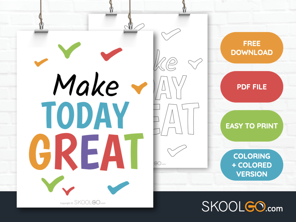 Free Classroom Poster - Make Today Great - SkoolGO