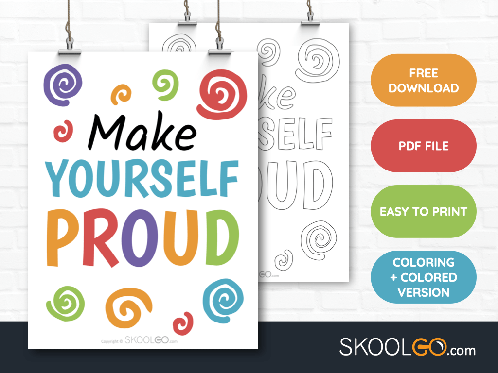 Free Classroom Poster - Make Yourself Proud - SkoolGO