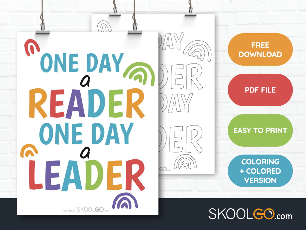 Free Classroom Poster - One Day A Reader One Day A Leader - SkoolGO