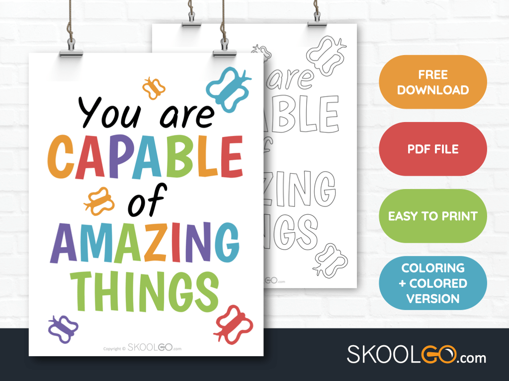 Free Classroom Poster - You Are Capable Of Amazing Things - SkoolGO