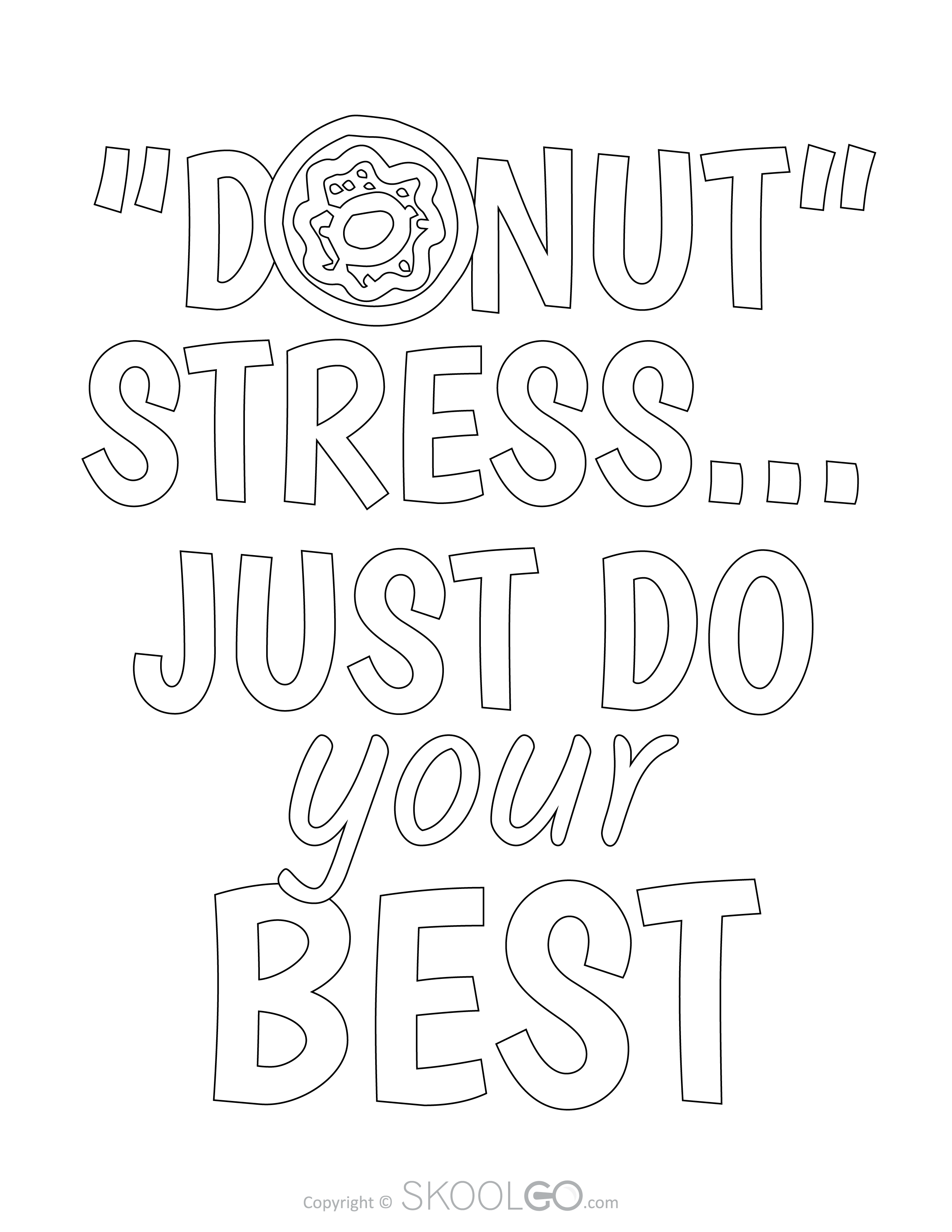 Donut Stress Just Do Your Best - Free Coloring Version Poster
