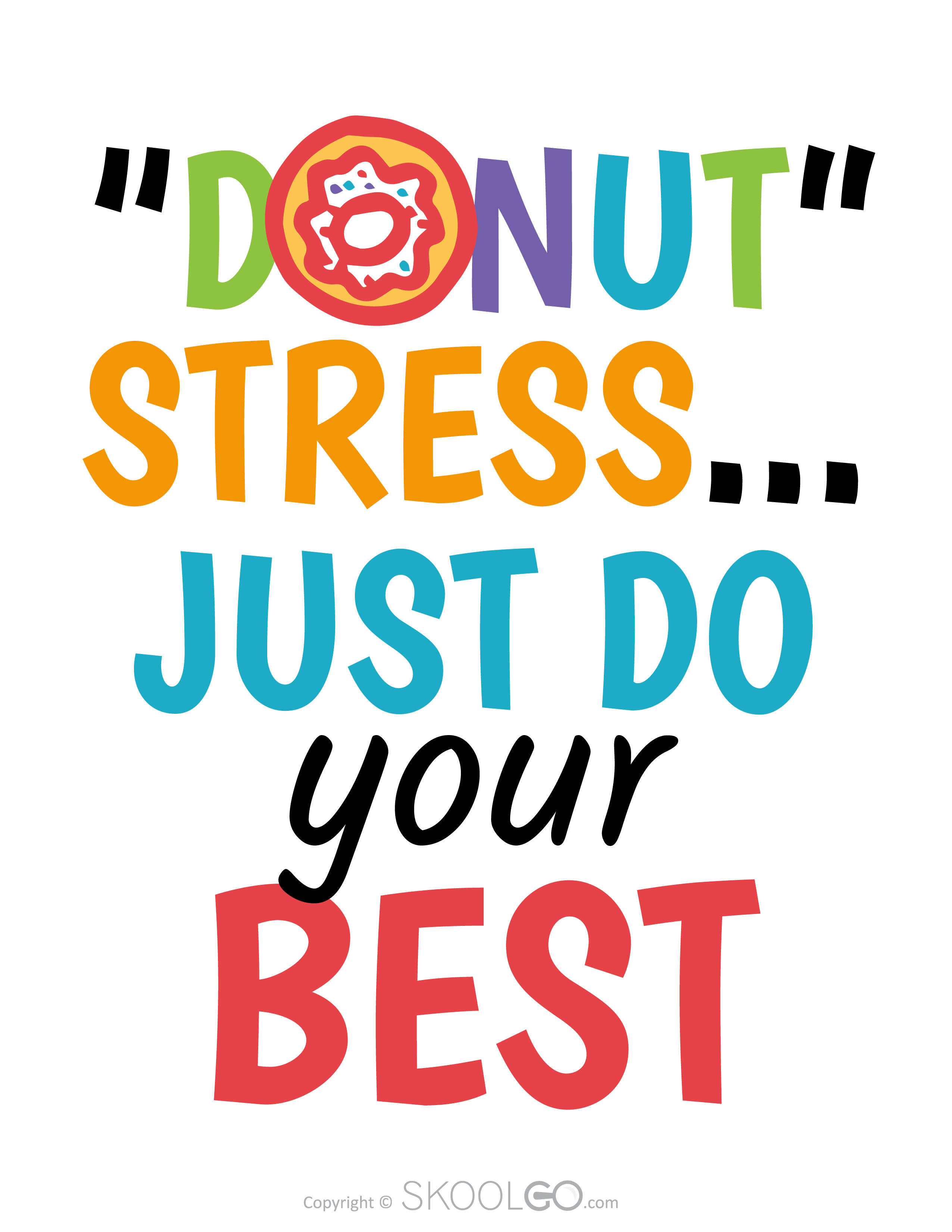 Donut Stress Do Your Best Free Printable