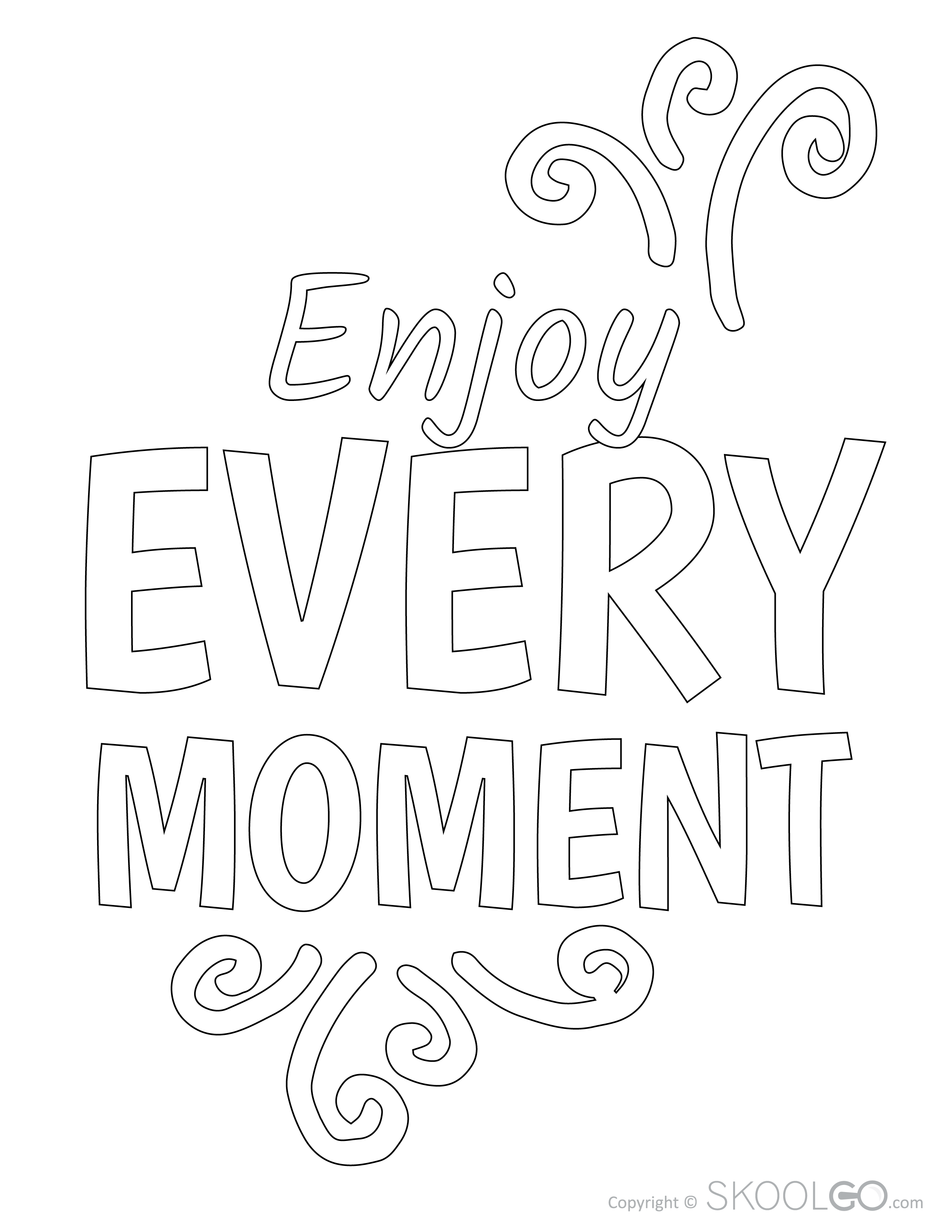Enjoy Every Moment - Free Coloring Version Poster