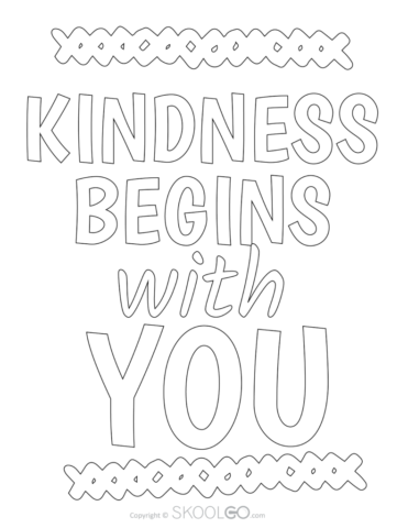 Kindness Begins With You - Free Coloring Version Poster