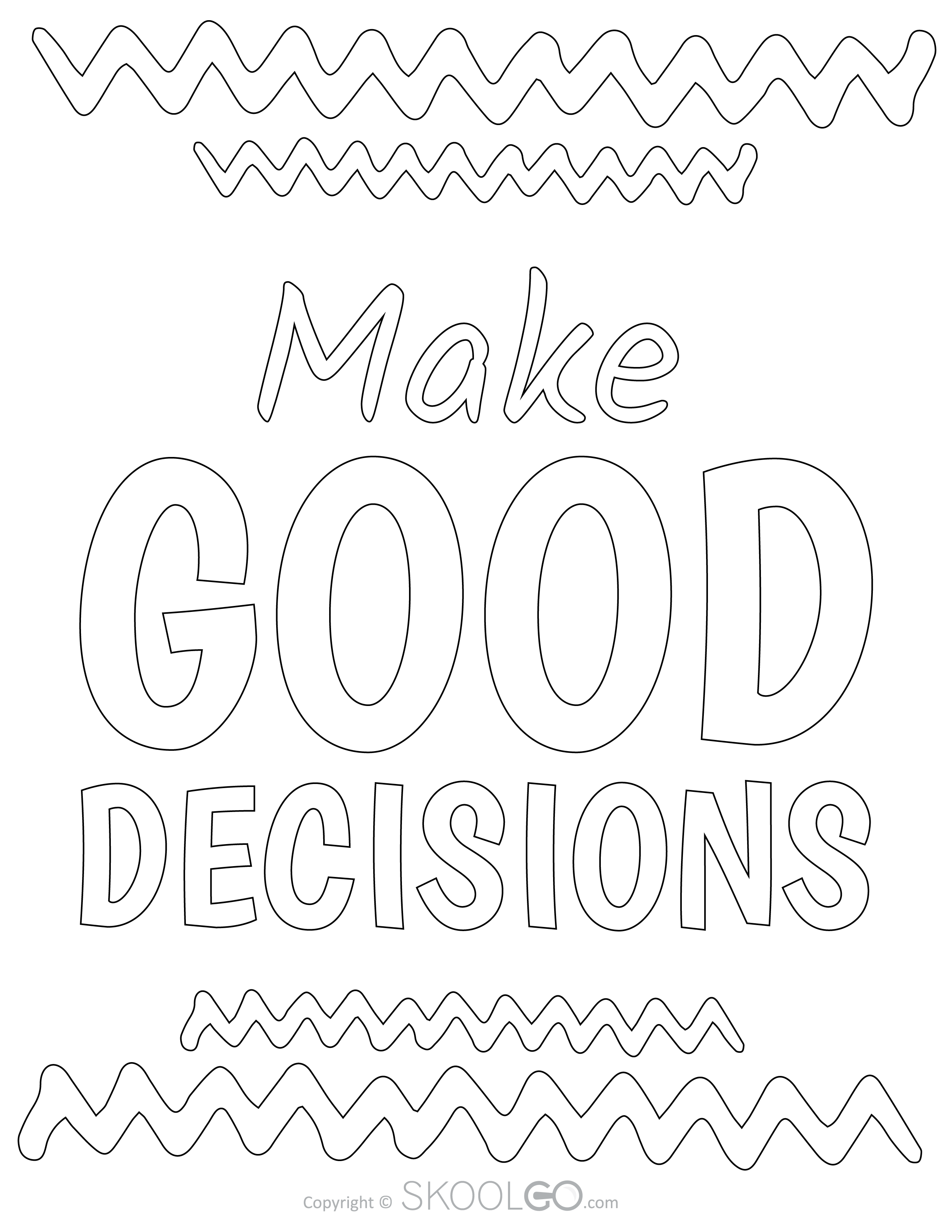 Make Good Decisions - Free Coloring Version Poster