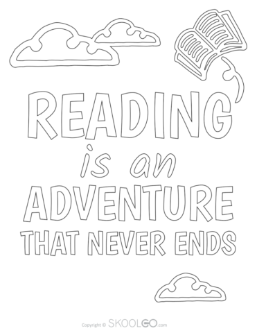 Reading is an Adventure That Never Ends - Free Coloring Version Poster