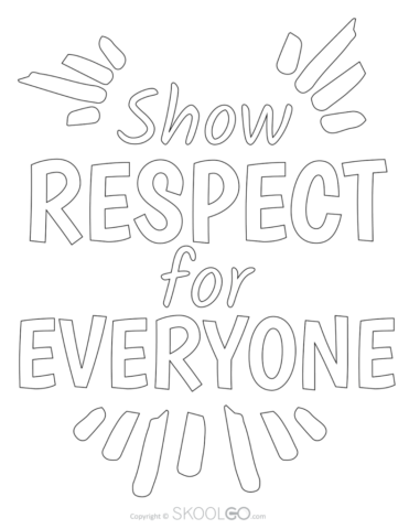 Show Respect For Everyone - Free Coloring Version Poster