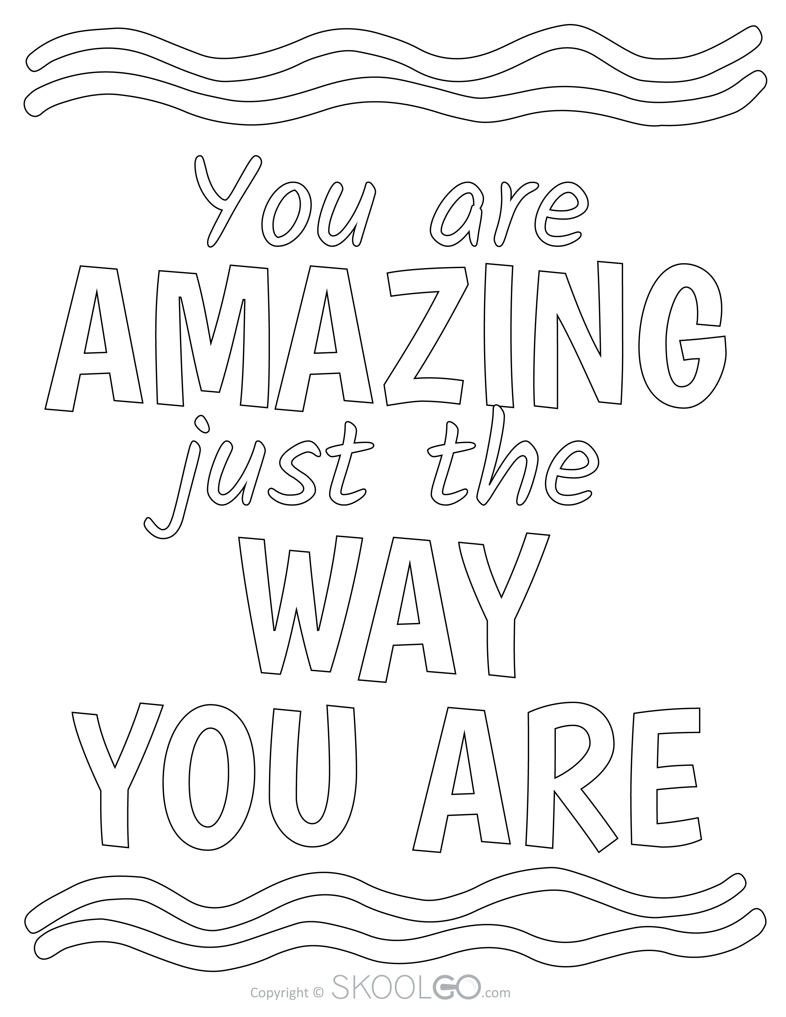 You Are Amazing Just The Way You Are - Free Coloring Version Poster