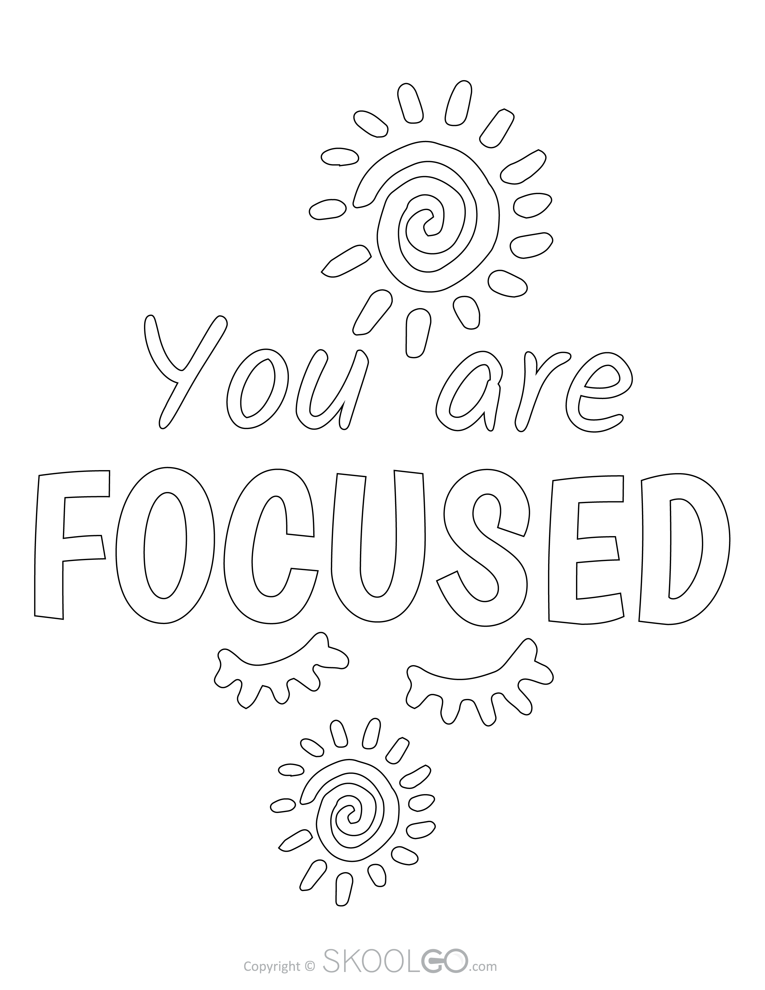 You Are Focused - Free Coloring Version Poster