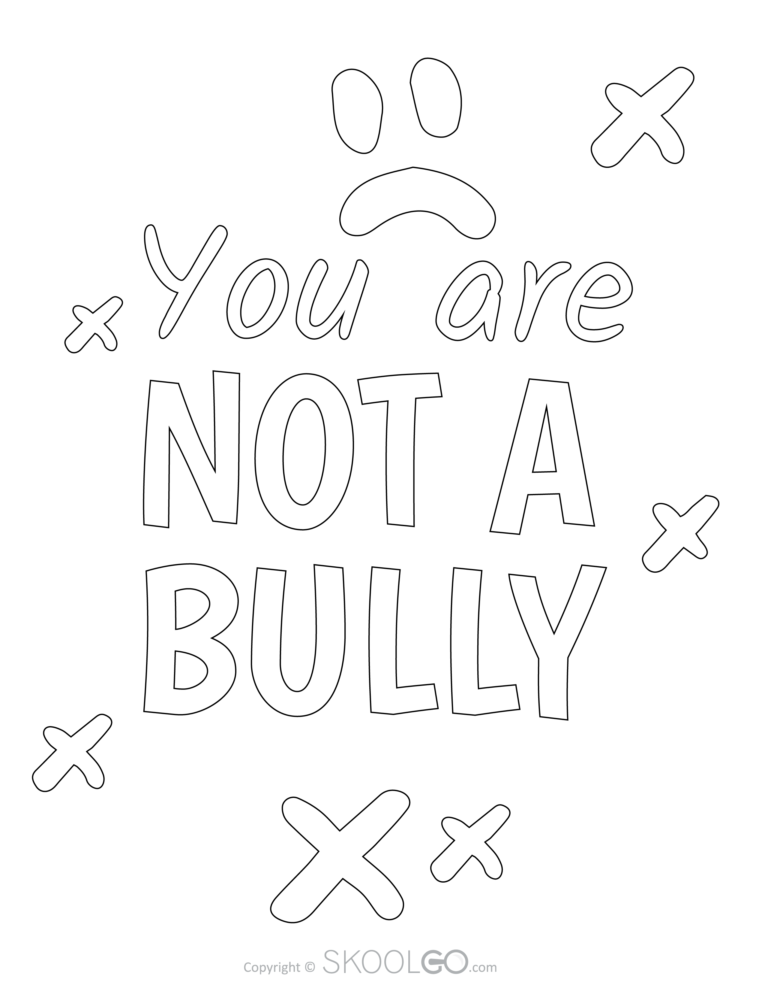You Are Not A Bully - Free Coloring Version