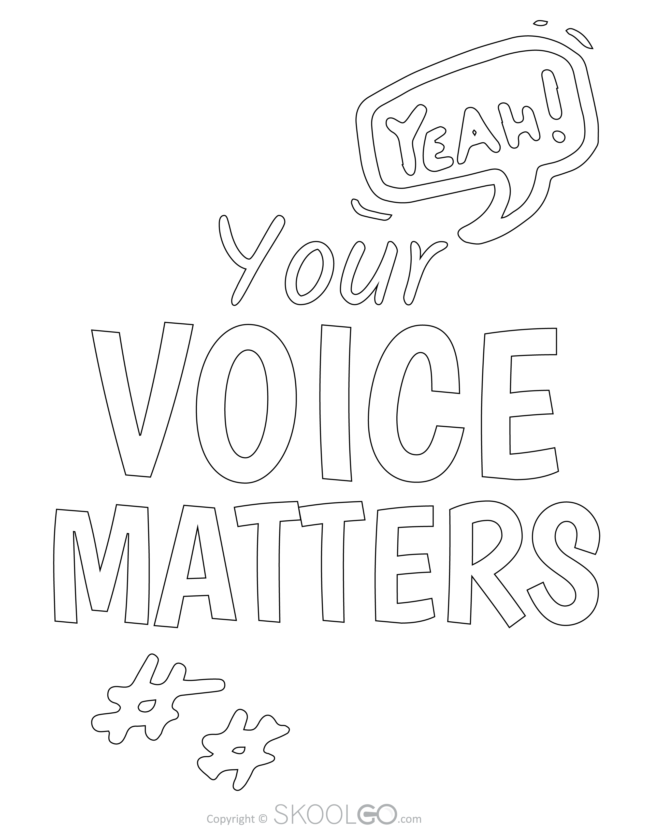 Your Voice Matters - Free Coloring Version Poster