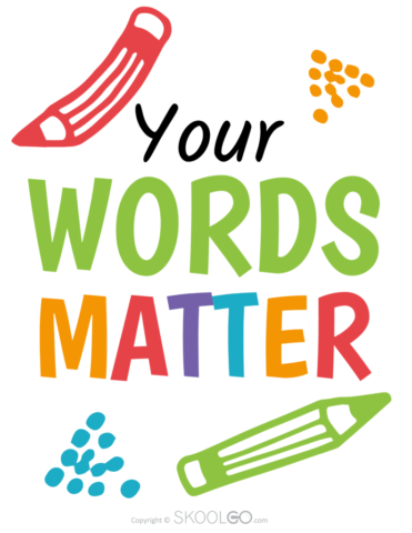 Your Words Matter - Free Poster