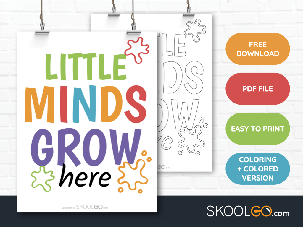 Free Classroom Poster - Little Minds Grow Here - SkoolGO