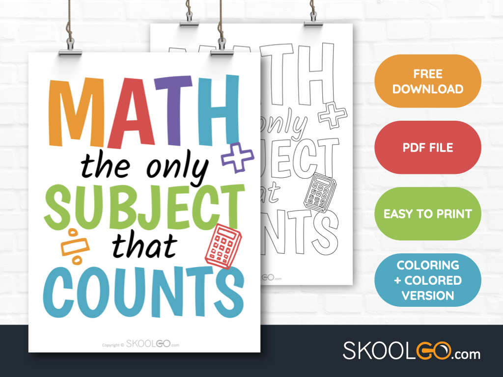 Free Classroom Poster - Math The Only Subject That Counts - SkoolGO