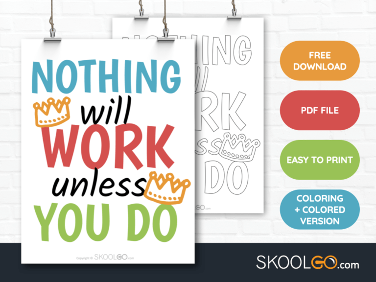 Free Classroom Poster - Nothing Will Work Unless You Do - SkoolGO
