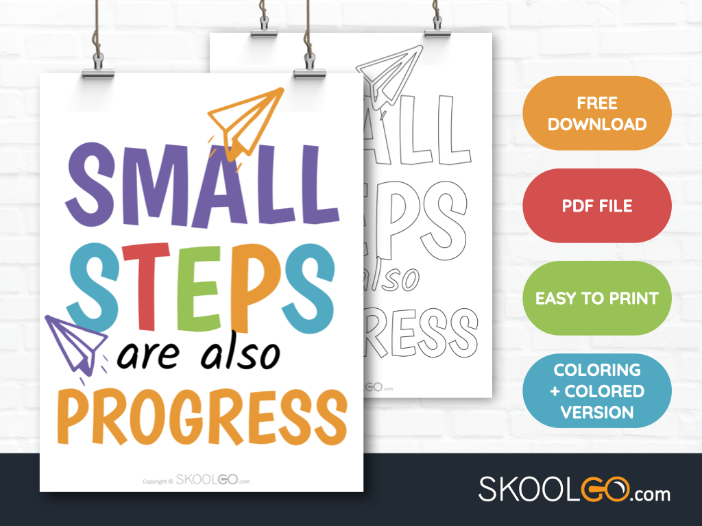 Free Classroom Poster - Small Steps Are Also Progress - SkoolGO