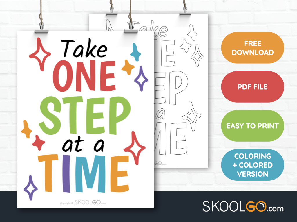 Free Classroom Poster - Take One Step At A Time - SkoolGO