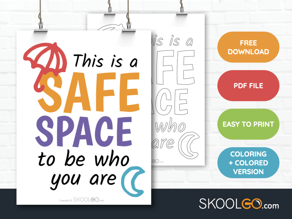 Free Classroom Poster - This Is A Safe Space To Be Who You Are - SkoolGO