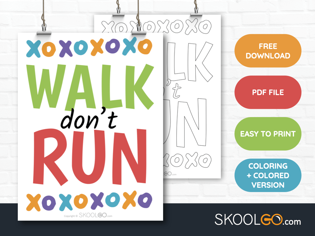 Free Classroom Poster - Walk Do Not Run - SkoolGO