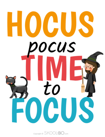 Hocus Pocus Time To Focus - Free Classroom Poster