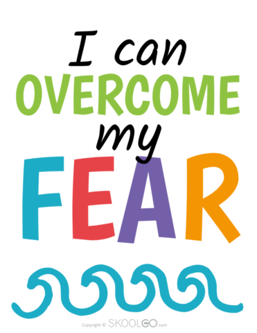 I Can Overcome My Fear - Free Classroom Poster