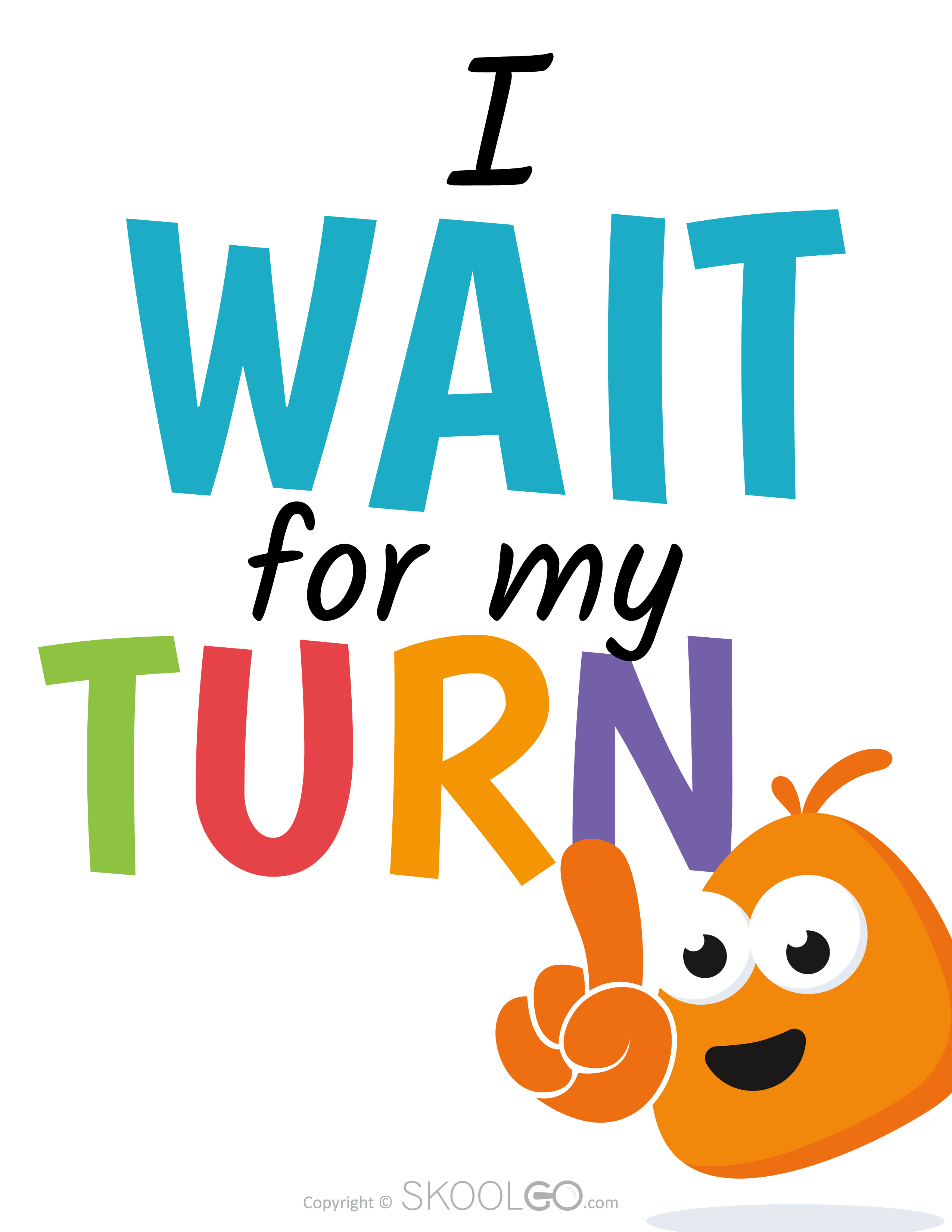 I Wait For My Turn - Free Classroom Poster