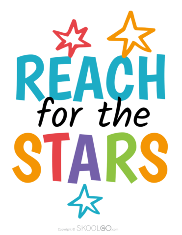Reach For The Stars - Free Classroom Poster