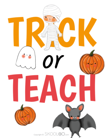 Trick Or Teach - Free Classroom Poster