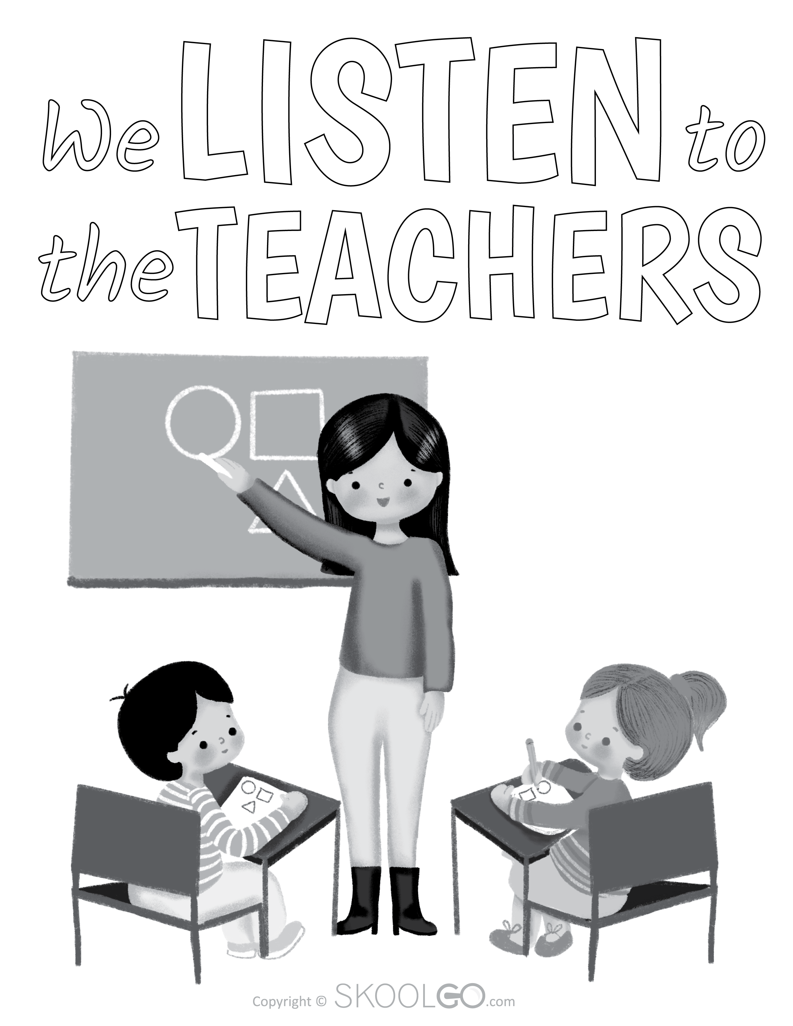 We Listen To The Teachers - Free Classroom Poster Coloring Version