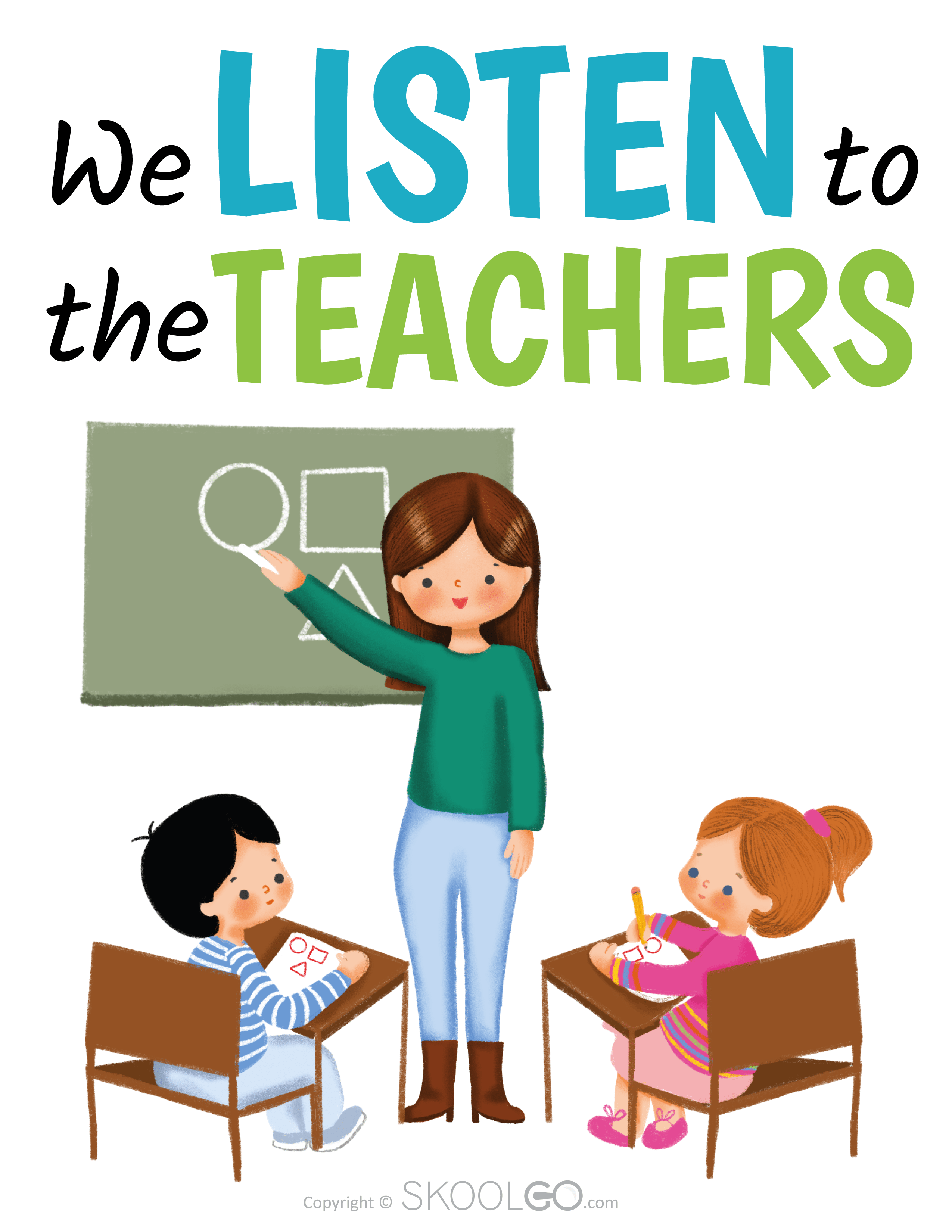 We Listen To The Teachers - Free Classroom Poster
