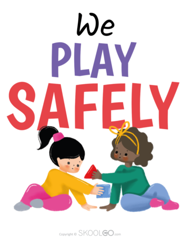 We Play Safely - Free Classroom Poster